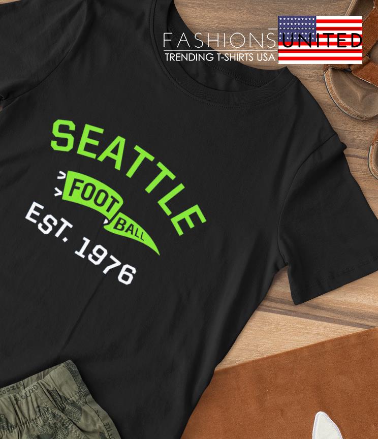 Seattle Football est 1976 shirt