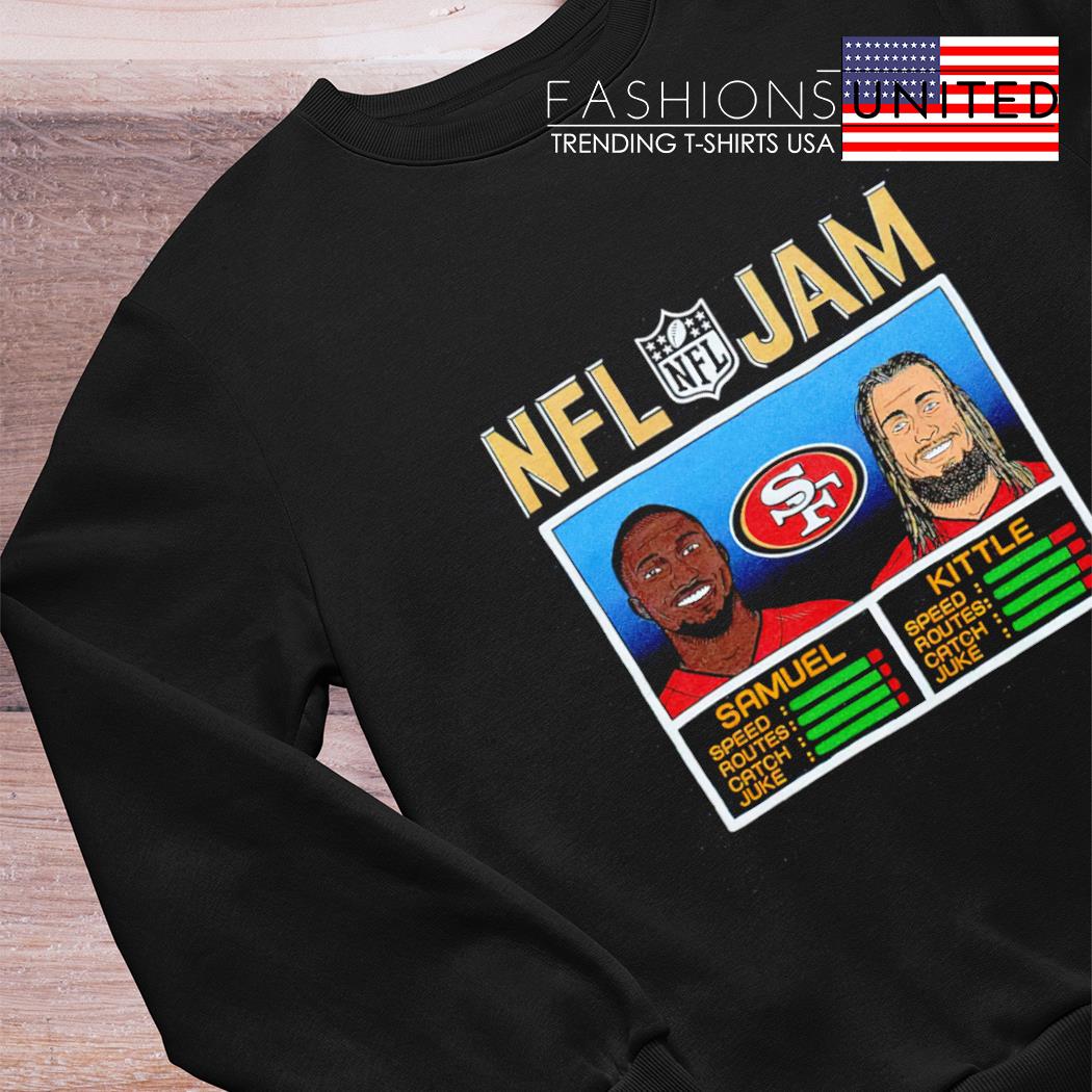 NFL Jam 49ers Samuel And Kittle shirt