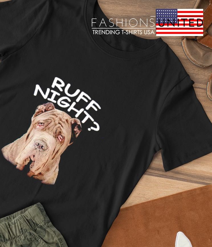 Mastiff ruff night shirt