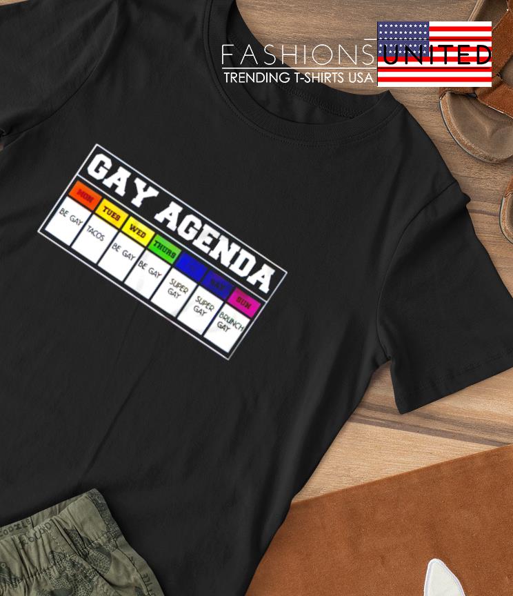 Gay agenda be gay tacos brunch shirt