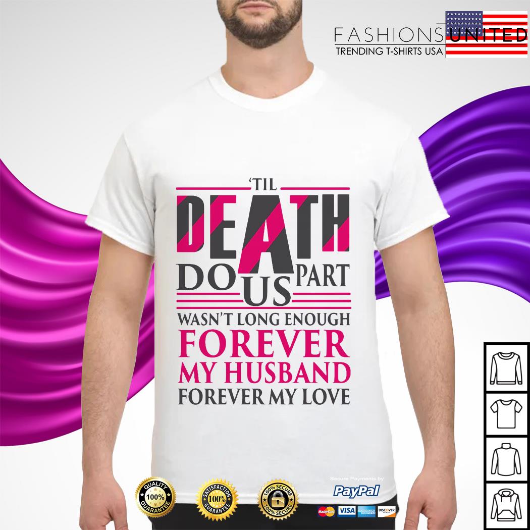 til death shirt